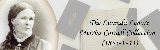 The Lucinda Lenore Merriss Cornell Diaries