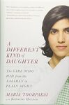 2019 Common Book Selection: A Different Kind of Daughter by Maria Toorpakai and Katharine Holstein