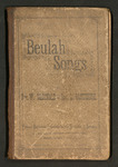 Beulah Songs: A Choice Collection of Popular Hymns and Music, New and Old. by Rev. W. McDonald and Rev. L. Hartsough