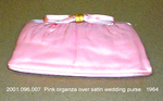 Purse, Small Clutch, Pink Organza Over Satin, Wedding, Goes with 2001.096.004 by 096