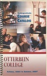 2005-2007 Otterbein College Undergraduate Course Catalog