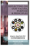 2019 Fall Faculty Conference: Reflecting On Our Values, Purpose & Principles