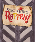 Something Rotten! by Otterbein Theatre and Dance Department