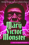 Mary Victor and the Monster by Otterbein Theatre and Dance Department